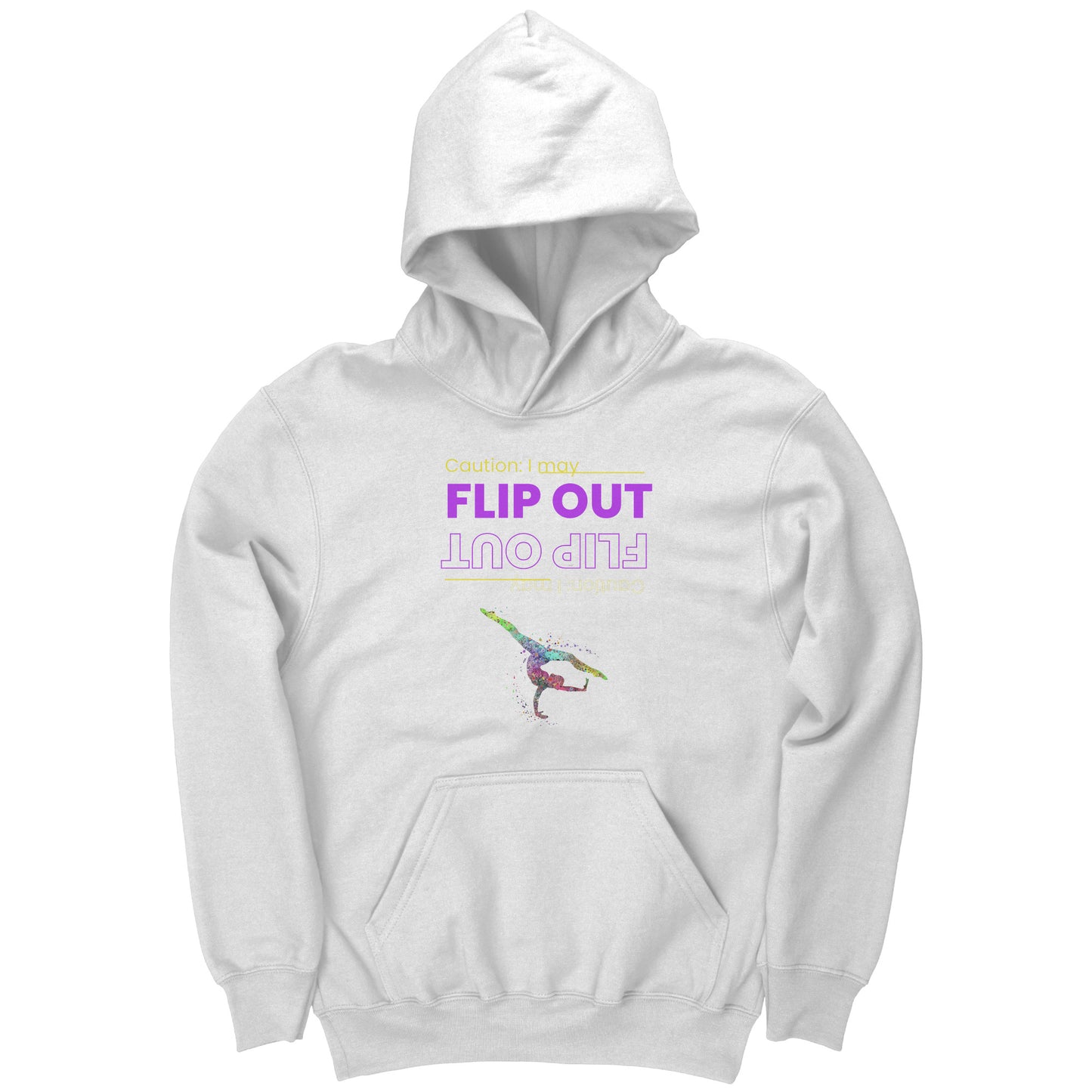 This white colored children's hoodie says "Caution: I May Flip Out" in text that is positioned both upside right and upside down. Accompanying the text is a brightly colored female gymnast confidently flipping through the air.
