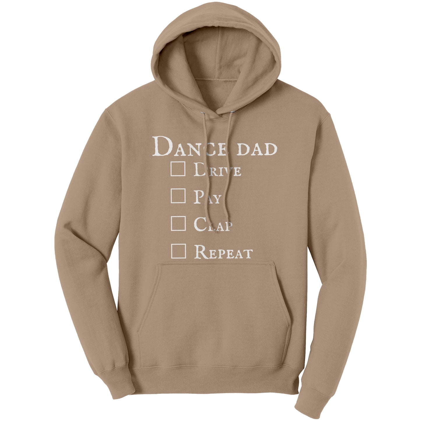 Sand Dance Dad Hoodie - Drive Pay Clap Repeat - Men's Hooded Sweatshirt