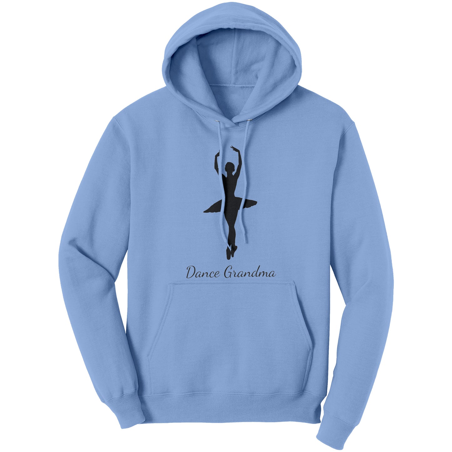 Light Blue Dance Grandma Hoodie, features a beautiful image of a ballerina on the front above the words "Dance Grandma"