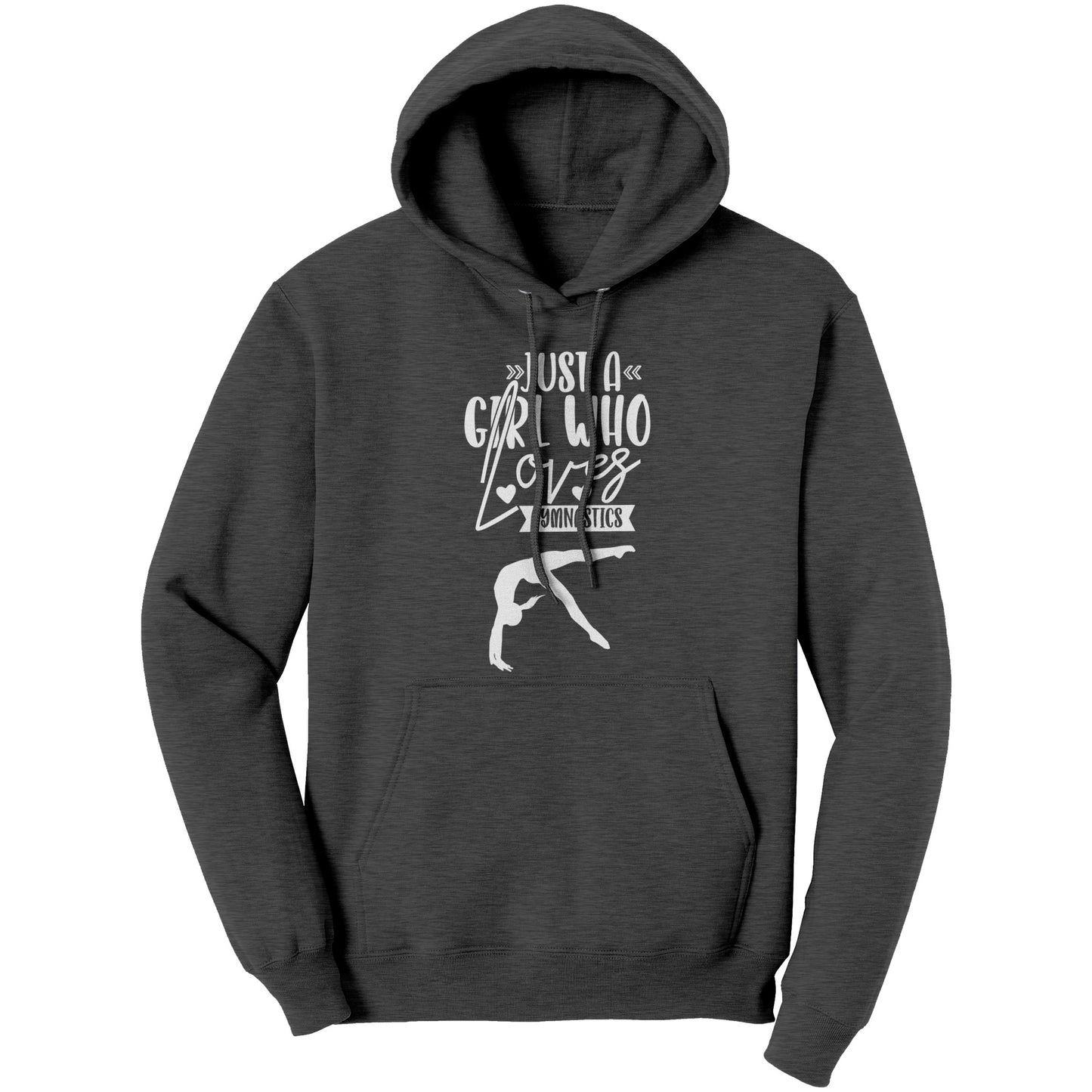 Charcoal Colored Just a Girl Who Loves Gymnastics Women's Hoodie, features the phrase, just a girl who loves gymnastics along with two flipping gymnasts in white