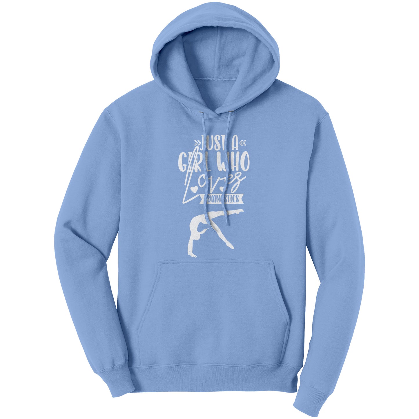 Light Blue Colored Just a Girl Who Loves Gymnastics Women's Hoodie, features the phrase, just a girl who loves gymnastics along with two flipping gymnasts in white
