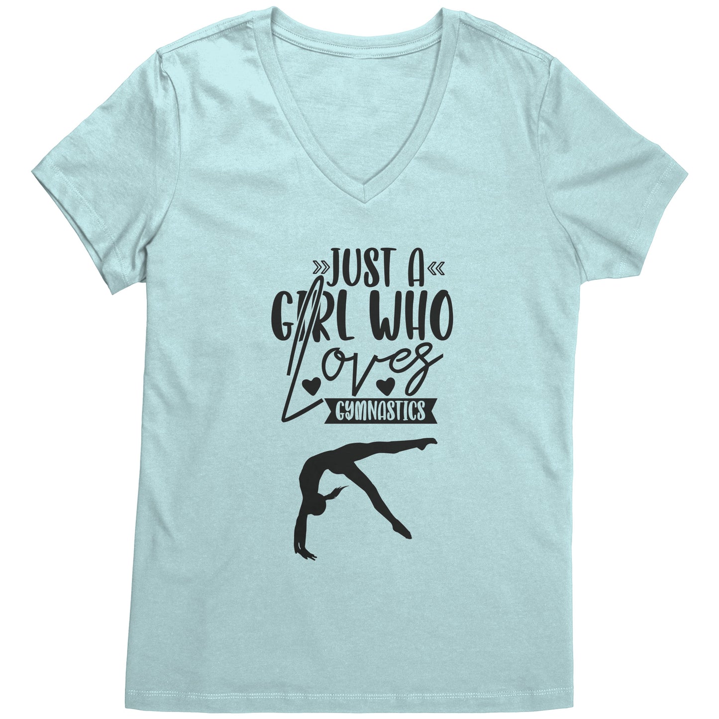 Sea Glass Colored Just a Girl Who Loves Gymnastics Women's T-Shirt, features the phrase, just a girl who loves gymnastics along with two flipping gymnasts.