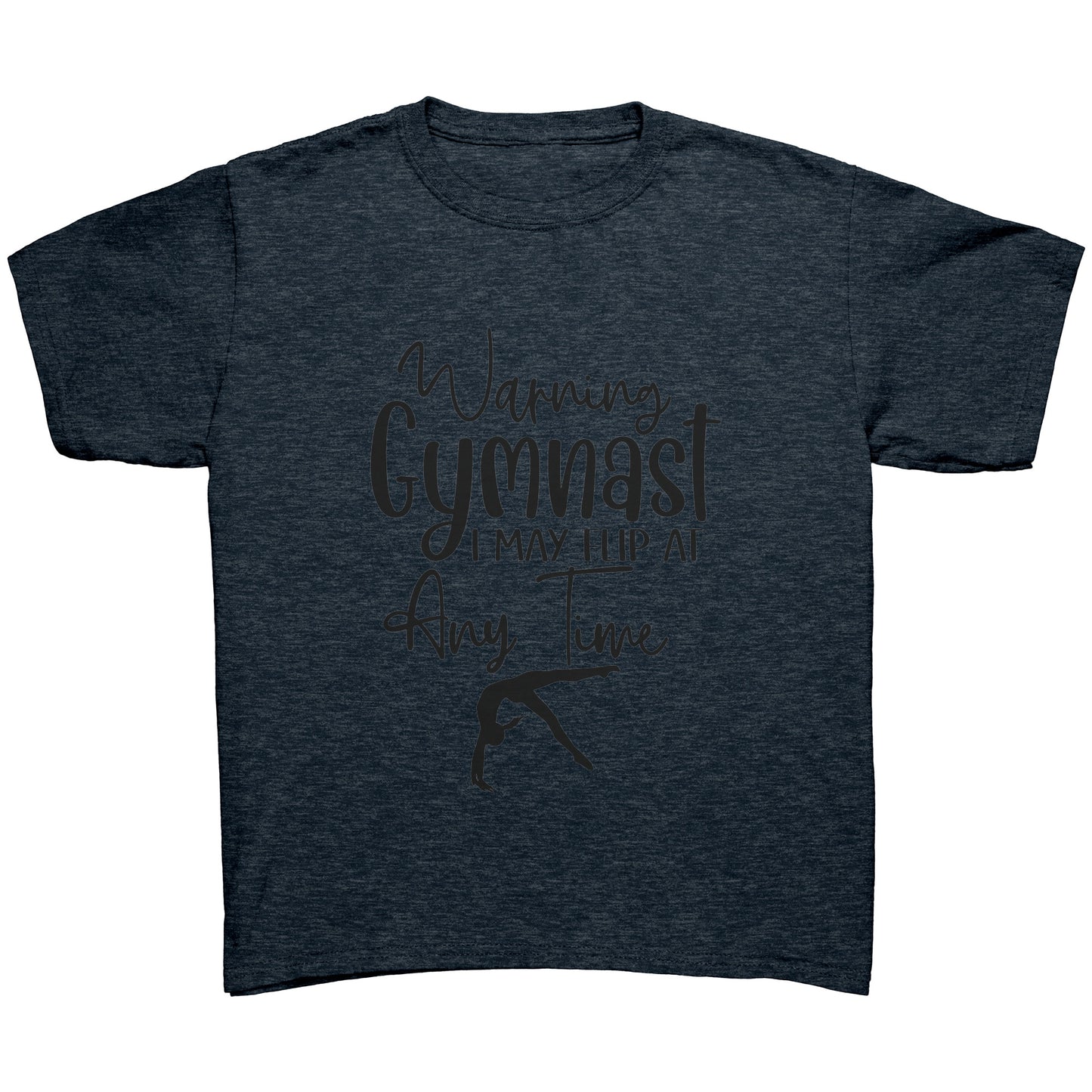 Charcoal Navy colored Warning Gymnast May Flip at Any Time Children's T-shirt. This hoodie says Warning Gymnast, I may Flip at Any Time in black front and features a gymnast doing a back handspring.