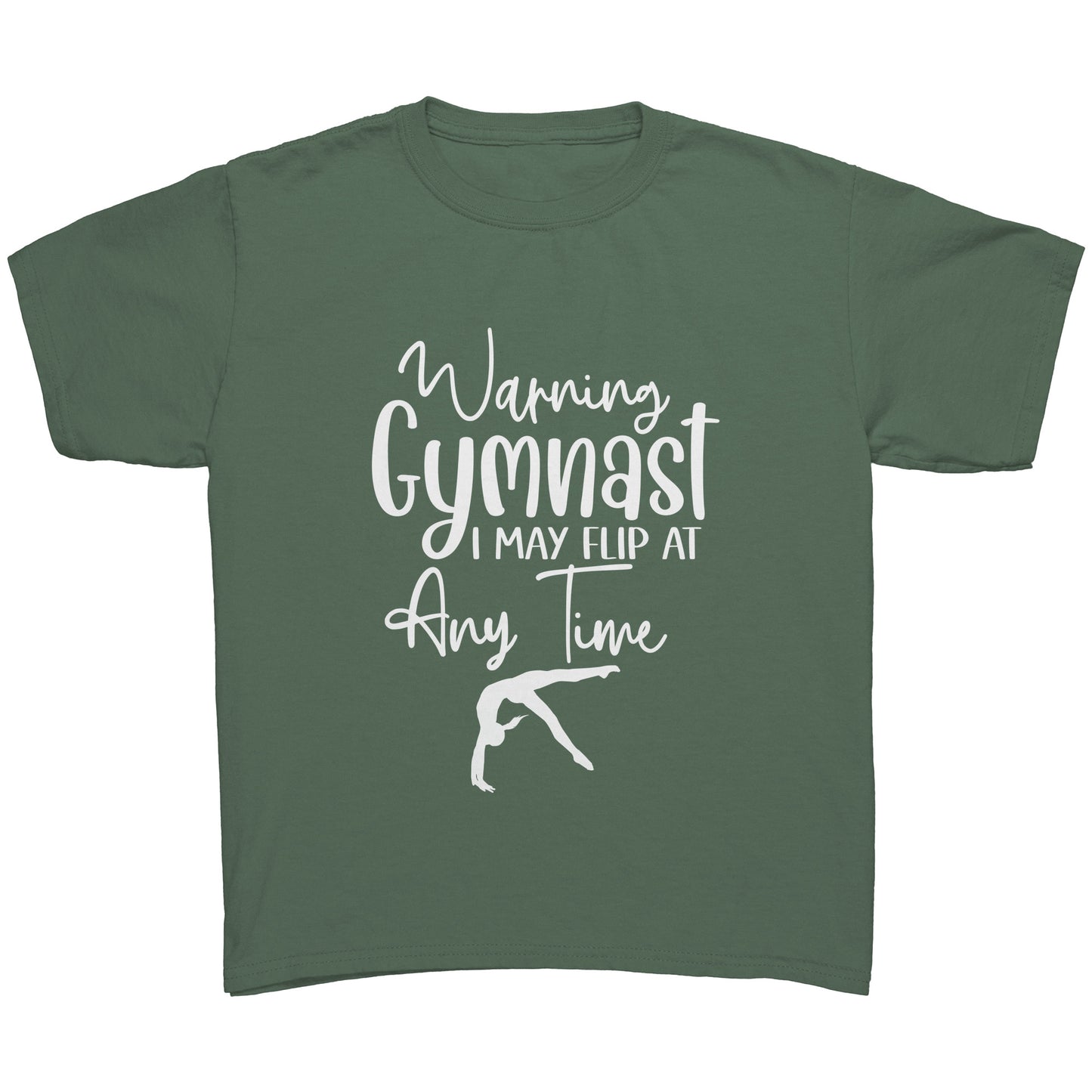 Military Green colored Warning Gymnast May Flip at Any Time Children's T-shirt. This t-shirt says Warning Gymnast, I may Flip at Any Time in white front and features a gymnast doing a back handspring.