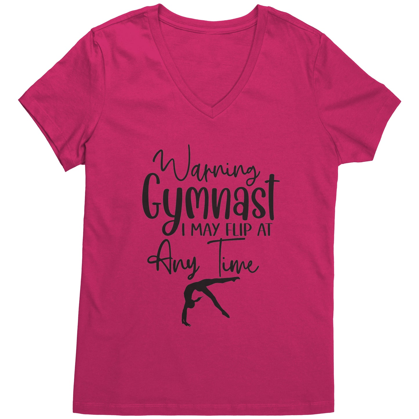 Fuchsia colored Warning Gymnast May Flip at Any Time Women's T-shirt. This t-shirt says Warning Gymnast, I may Flip at Any Time in black front and features a gymnast doing a back handspring.
