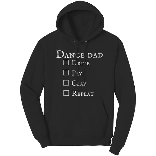 Black Dance Dad Hoodie - Drive Pay Clap Repeat - Men's Hooded Sweatshirt