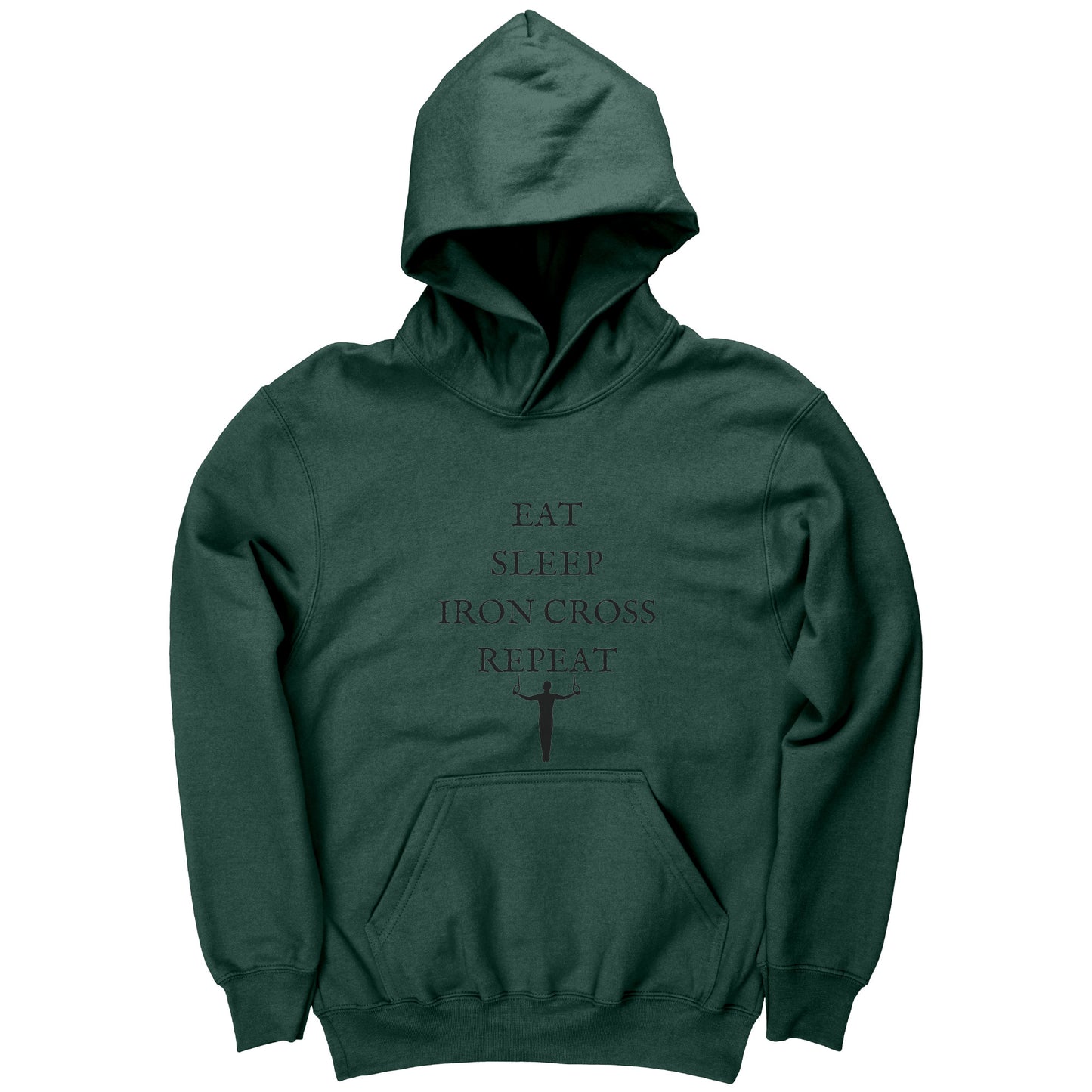 Forest Green Colored Eat Sleep Iron Cross Repeat Boy's Gymnastics hoodie. This hoodie says Eat, sleep iron cross repeat in a bold black font on the front with a black silhouette image of a male gymnast in an iron cross on the rings.
