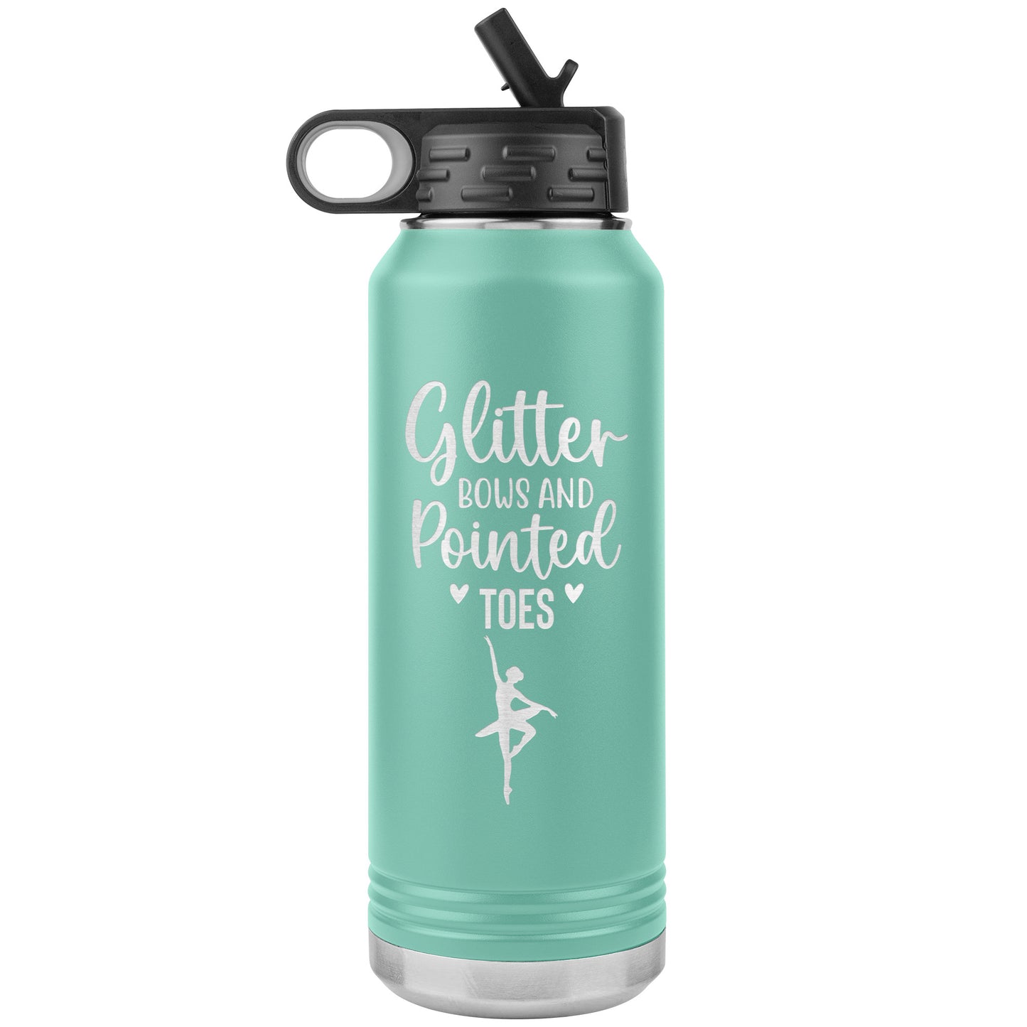 Teal Glitter Bows and Pointed Toes Ballerina Water Bottle-32oz Stainless Steel Water Bottle. Featuring the captivating phrase "Glitter Bows and Pointed Toes" accompanied by an elegant ballerina image