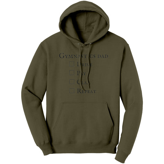 Olive Drab Gymnastics Dad Hoodie - Drive Pay Clap Repeat - Men's Hooded Sweatshirt