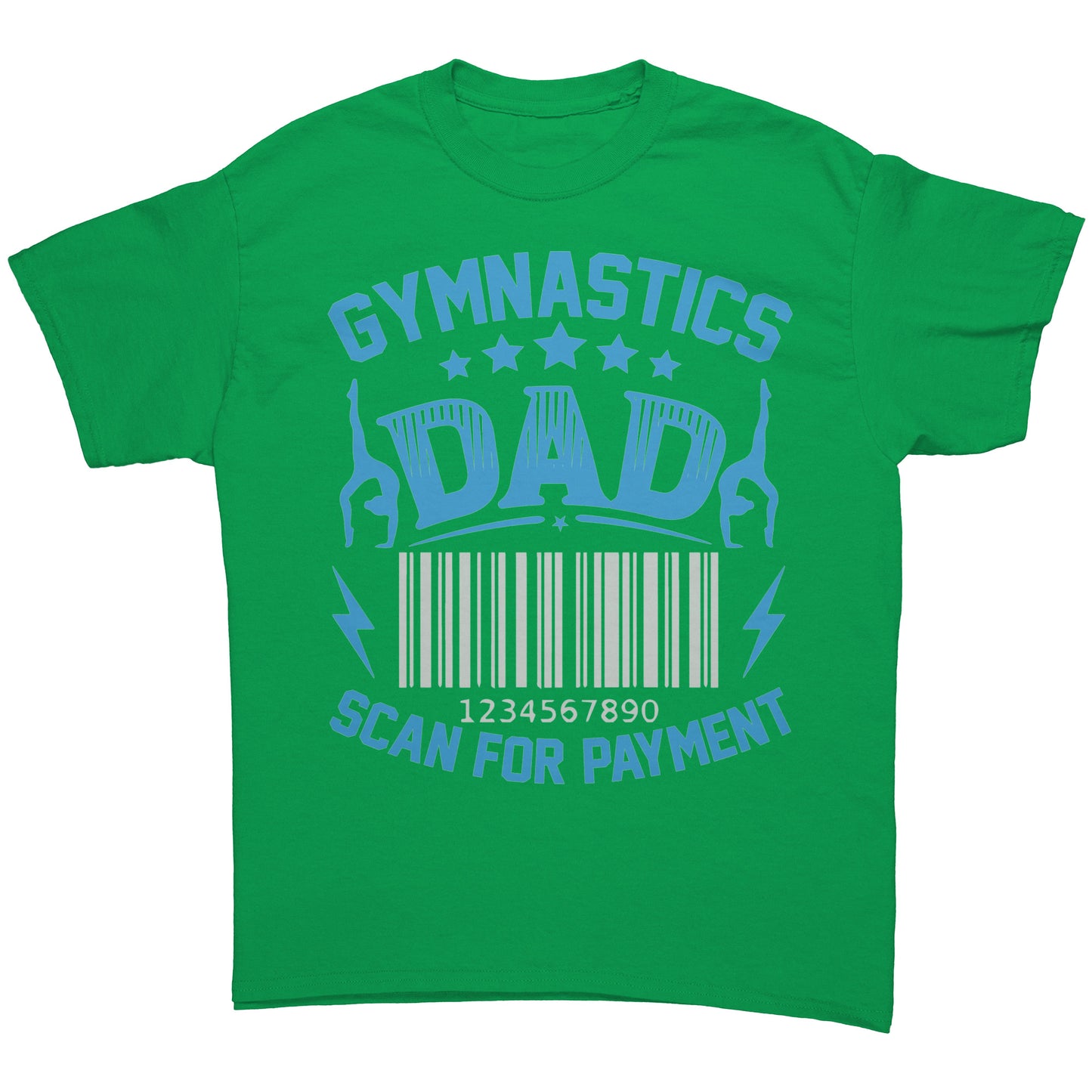 Lime Gymnastics Dad Scan for Payment Men's T-Shirt featuring the phrase "Gymnastics Dad, Scan for Payment" talented gymnasts and a barcode graphic.  