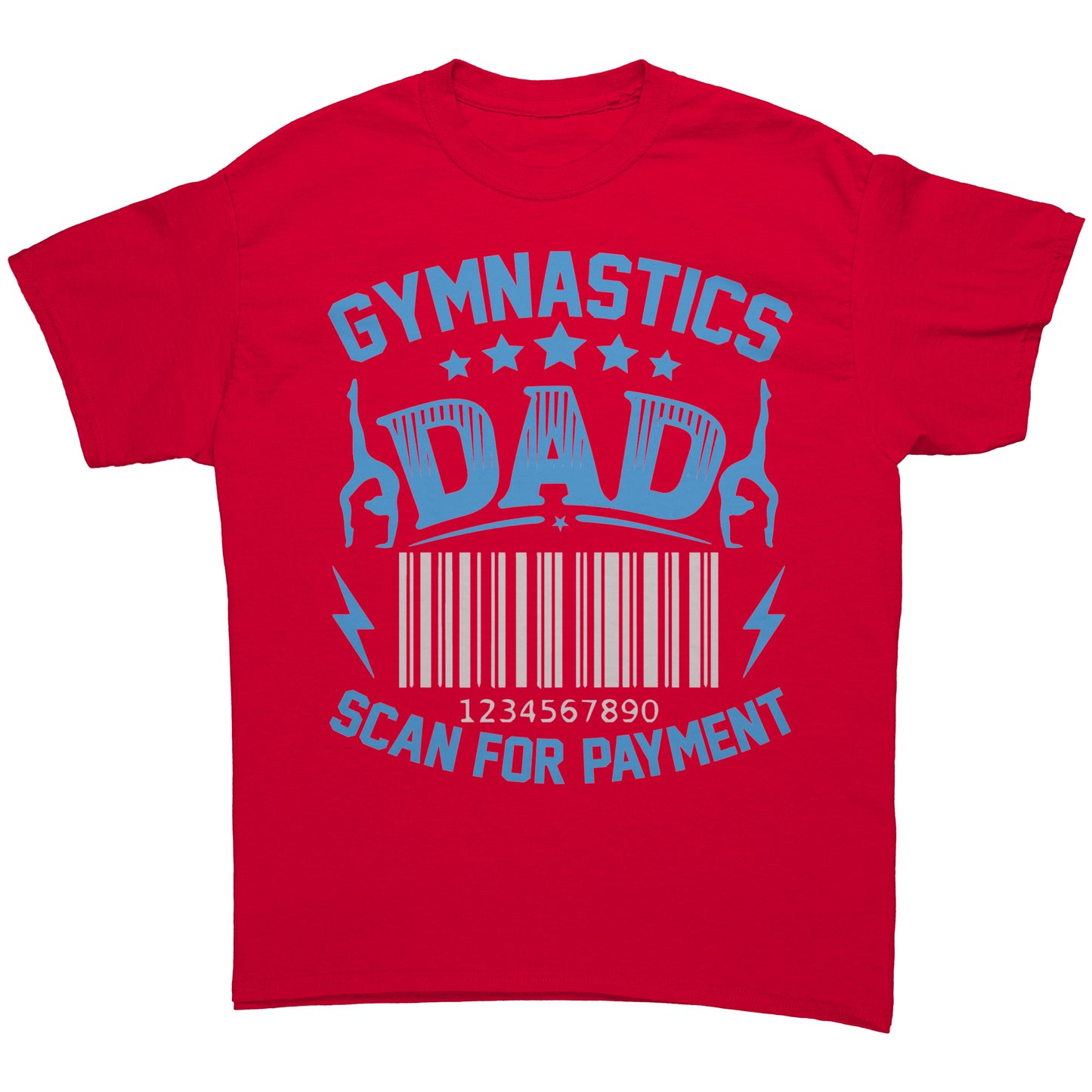 Red Gymnastics Dad Scan for Payment Men's T-Shirt featuring the phrase "Gymnastics Dad, Scan for Payment" talented gymnasts and a barcode graphic. 