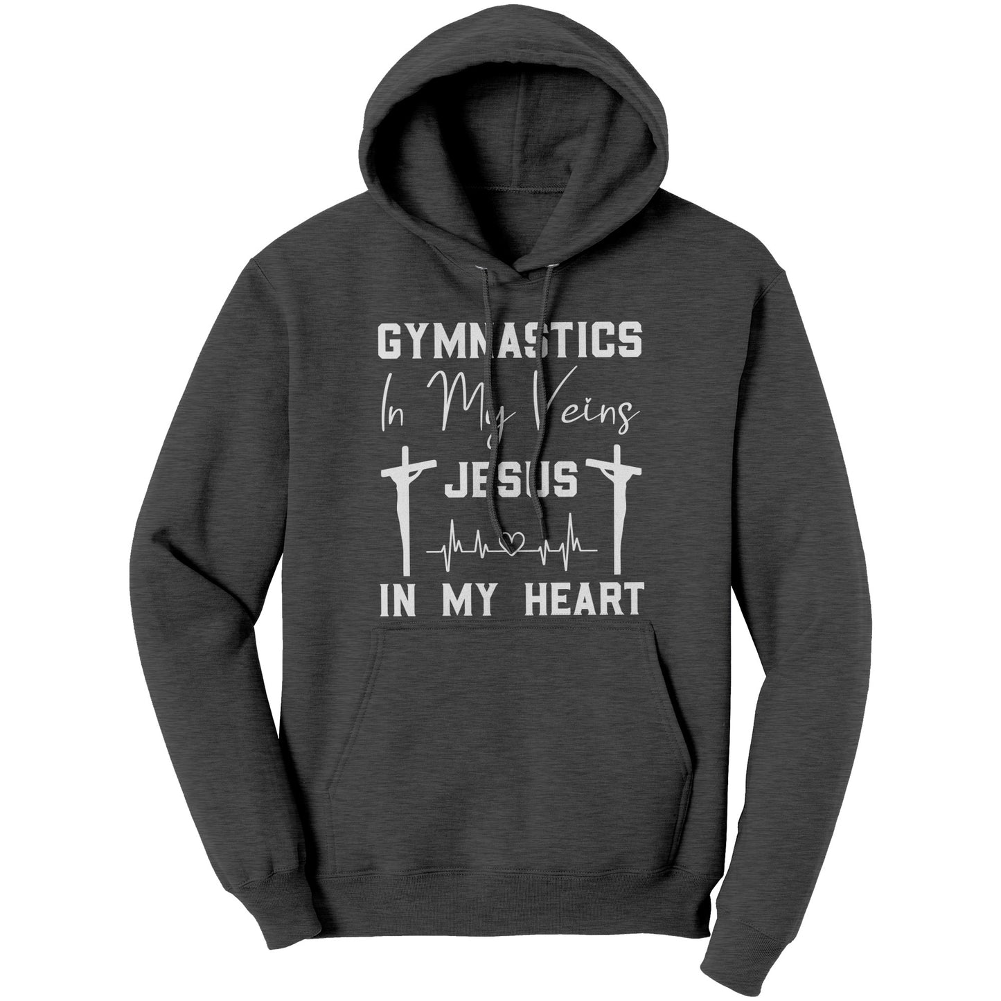 Dark Heather women's hoodie that says "Gymnastics in My Veins, Jesus in My Heart" in elegant white lettering, adorned with two crosses and a heartbeat pattern
