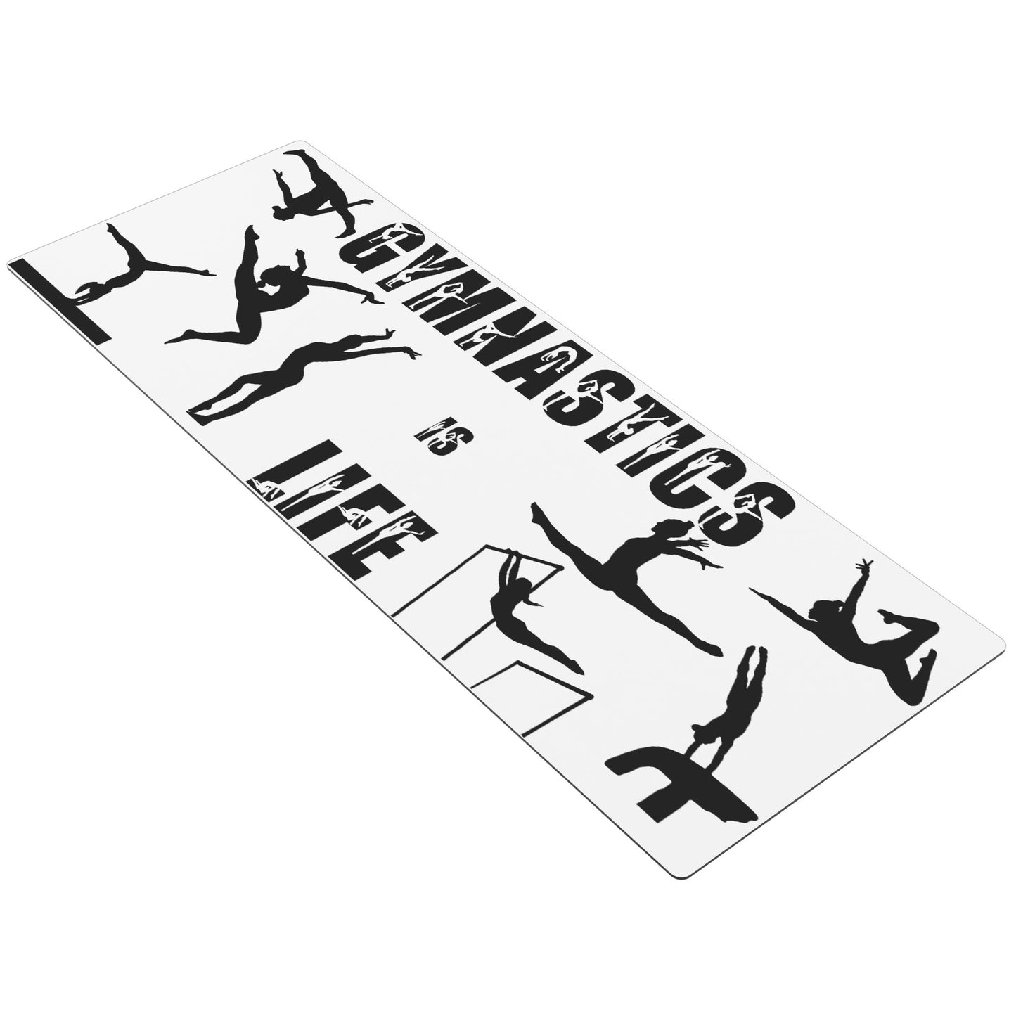 This Gymnastics is Life Yoga mat is white, and features black silhouettes of talented gymnasts across the front, along with the phrase "Gymnastics is Life" in a fun black gymnastics font