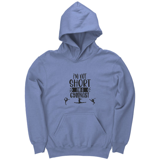 Carolina Blue colored I'm Not Short, I'm a Gymnast Children's Pullover Hoodie says I'm not short, I'm a gymnast in black font on the front and features the images of three talented gymnasts.