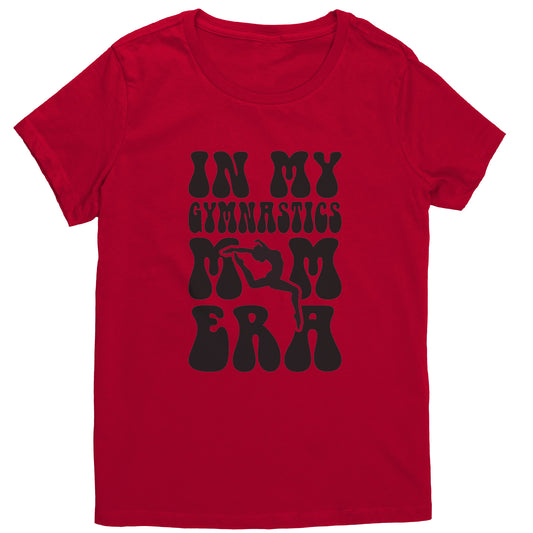Red In My Gymnastics Mom Era Women's Hoodie with black bubble font 