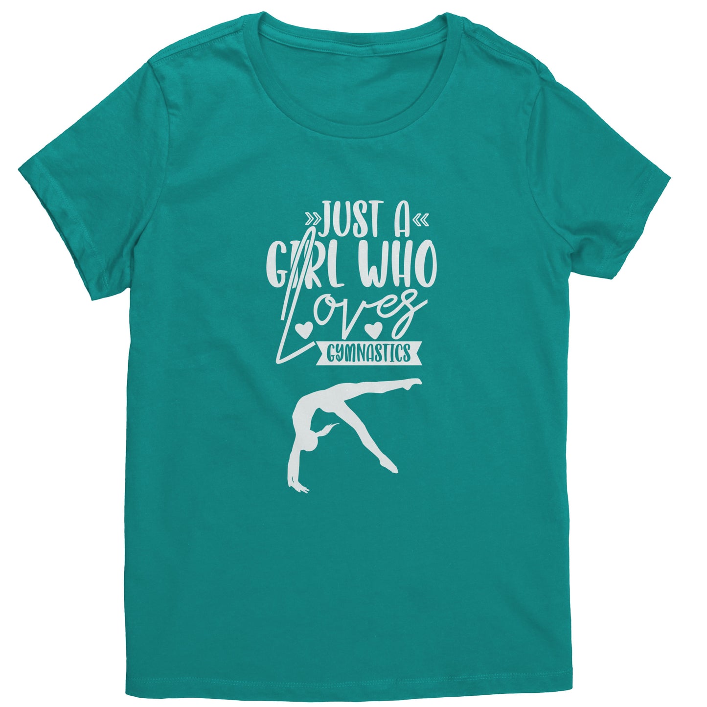 Jade Colored Just a Girl Who Loves Gymnastics Women's T-Shirt with white font, features the phrase, just a girl who loves gymnastics along with two flipping gymnasts.