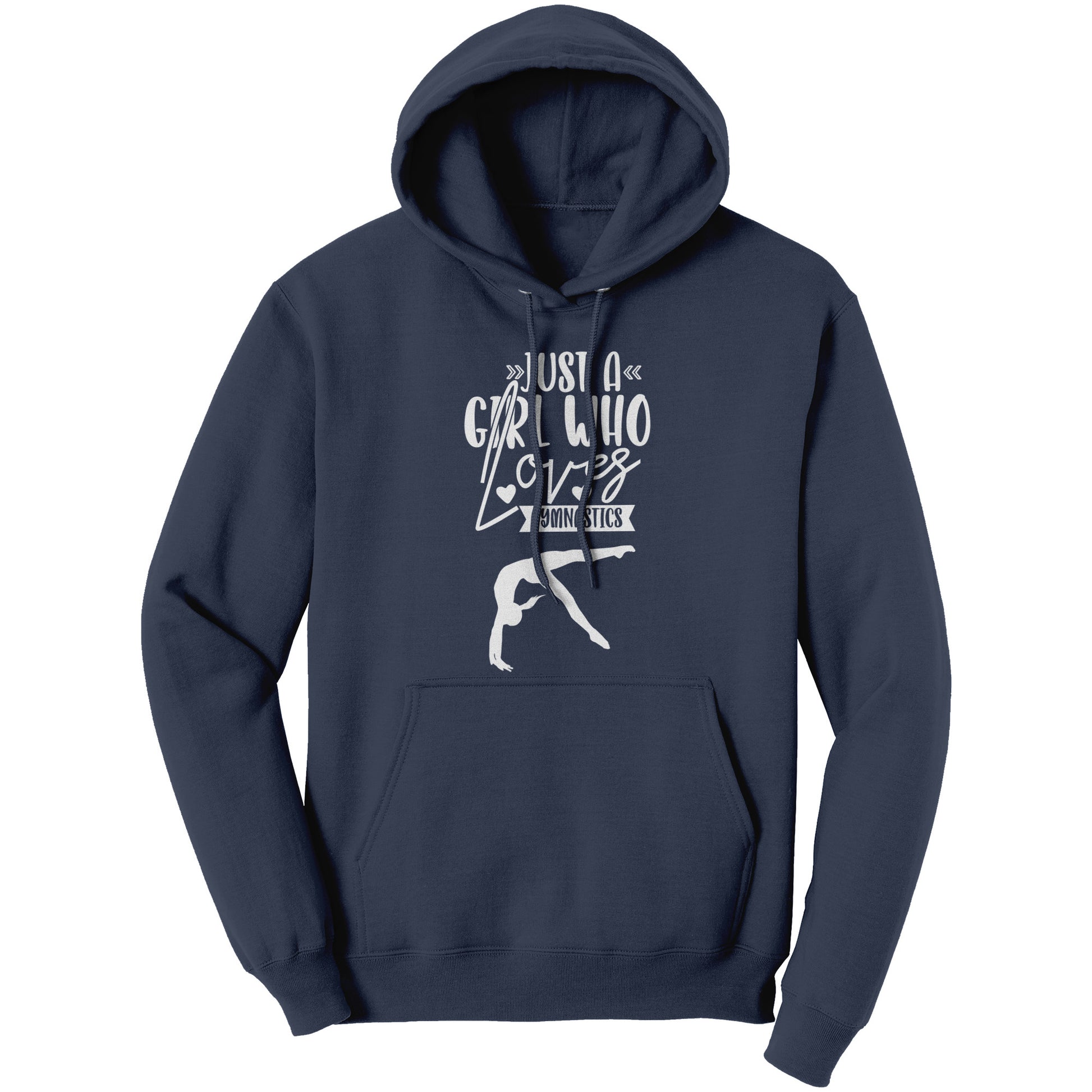 Navy Colored Just a Girl Who Loves Gymnastics Women's Hoodie, features the phrase, just a girl who loves gymnastics along with two flipping gymnasts in white text