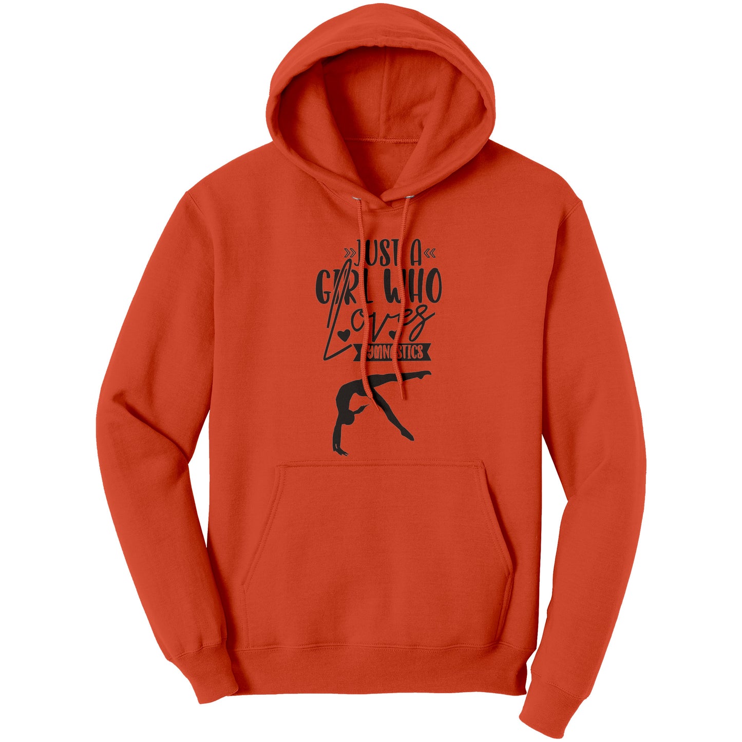 Orange Colored Just a Girl Who Loves Gymnastics Women's Hoodie, features the phrase, just a girl who loves gymnastics along with two flipping gymnasts