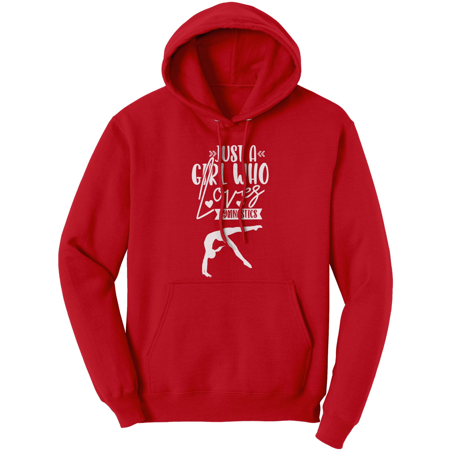 Red Colored Just a Girl Who Loves Gymnastics Women's Hoodie, features the phrase, just a girl who loves gymnastics along with two flipping gymnasts in white 
