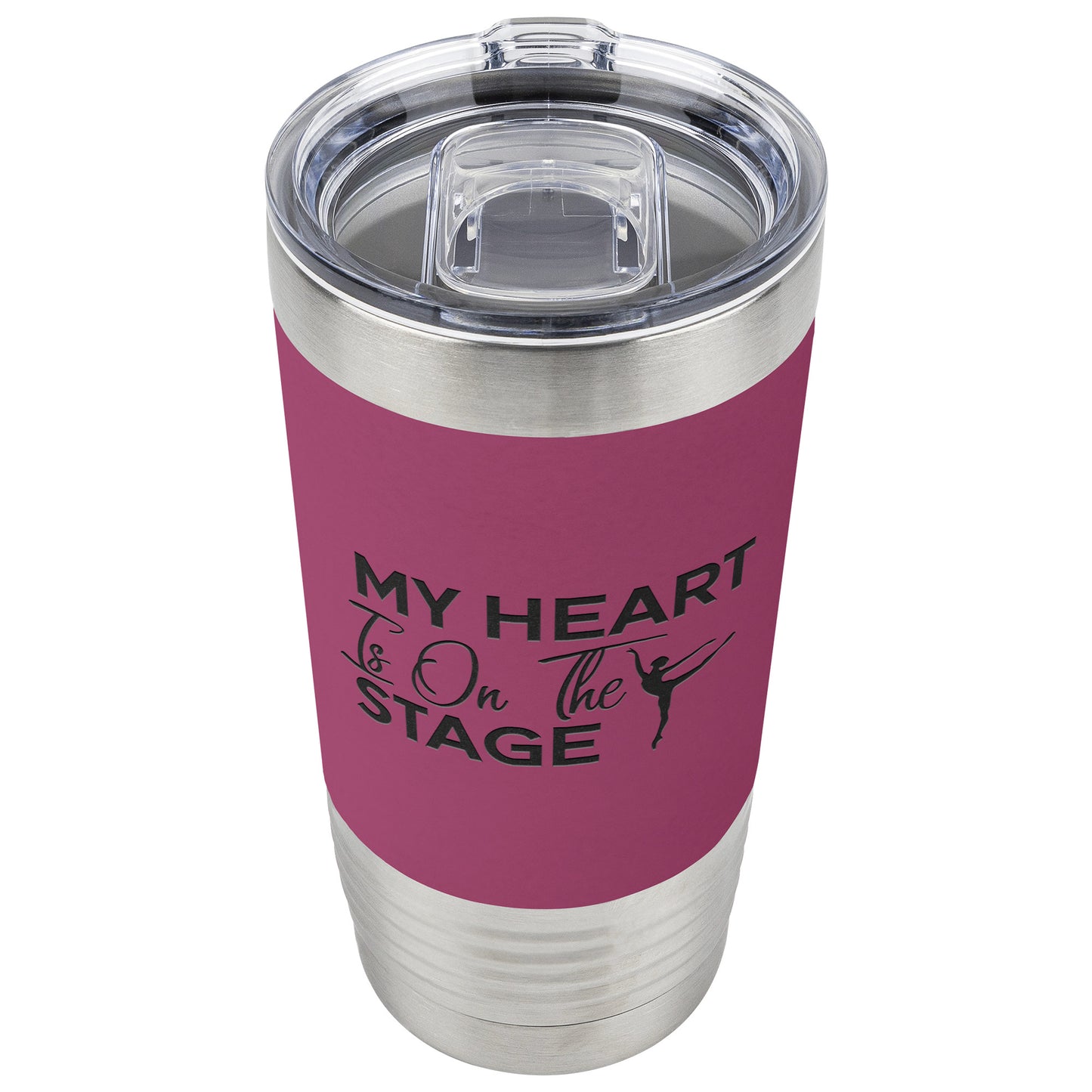My Heart is on The Stage 20 oz Tumbler for Dance Moms