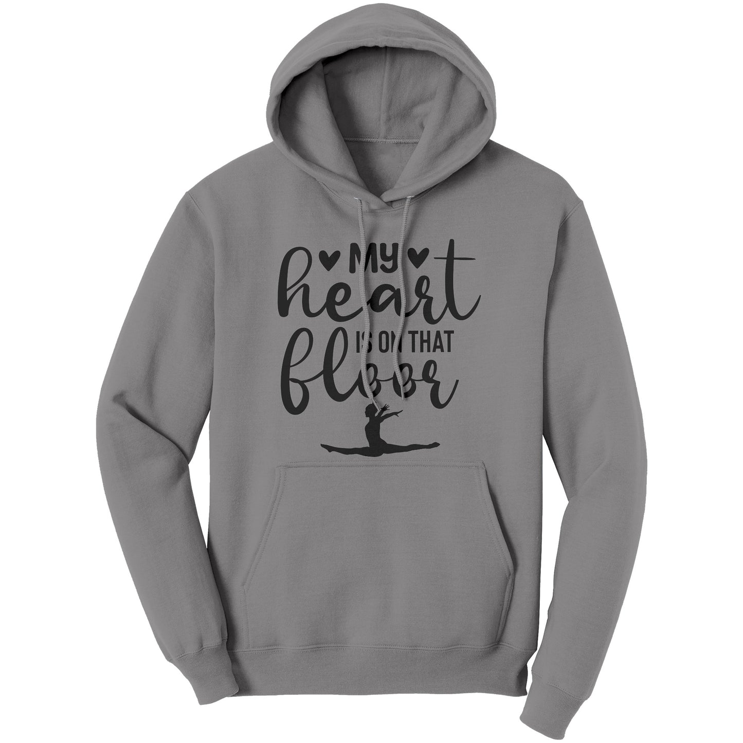 Medium Grey colored  "My Heart is on that Floor" Women's Gymnastics Mom Hoodie! This hoodie features a graceful gymnast in motion, along with the phrase "My heart is on that floor" 