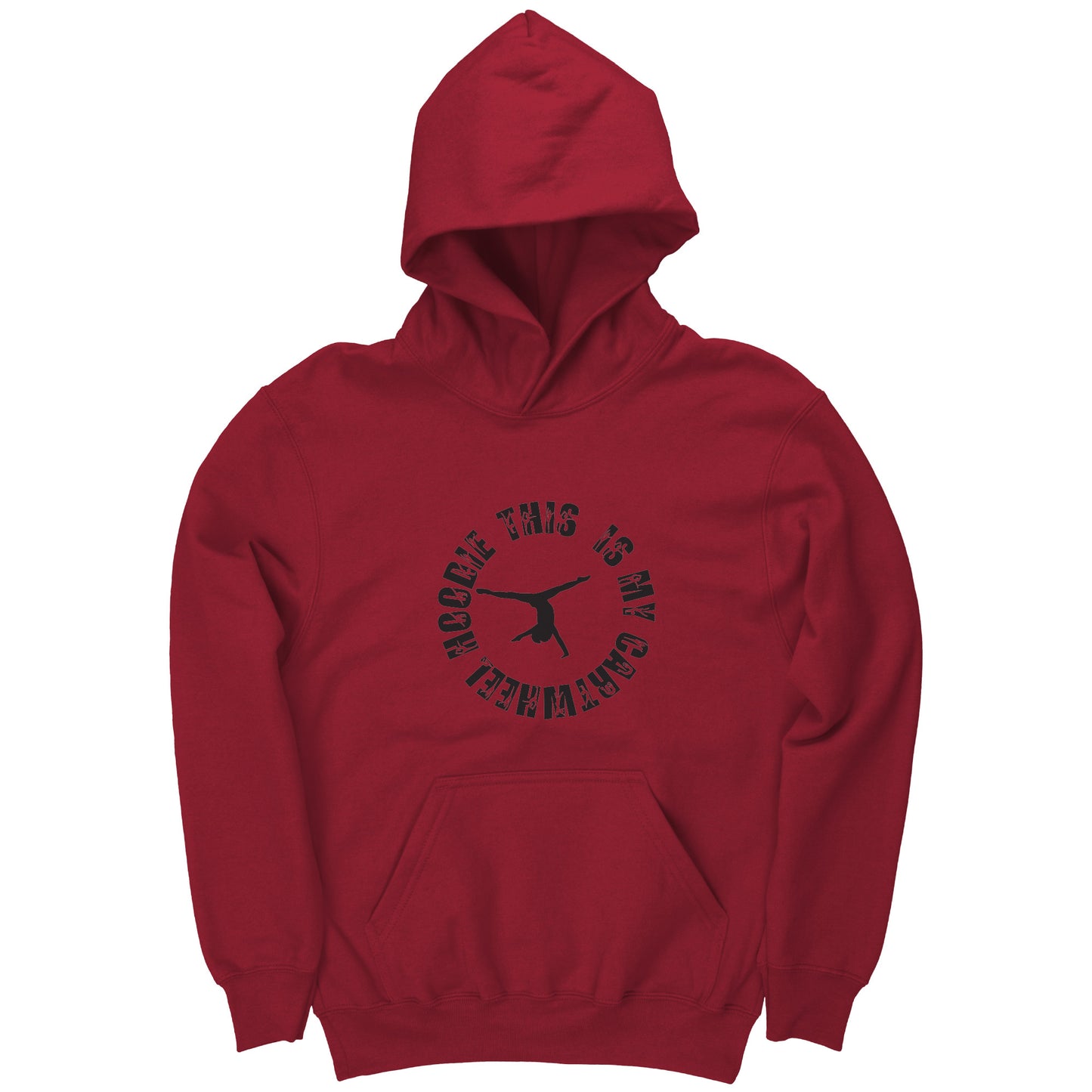 Cardinal Red colored This is My Cartwheel Hoodie Children's Gymnastics Hoodie. The front of the hoodie features a stylish circular design with the text "This is My Cartwheel Hoodie"  along with a cartwheeling gymnast.