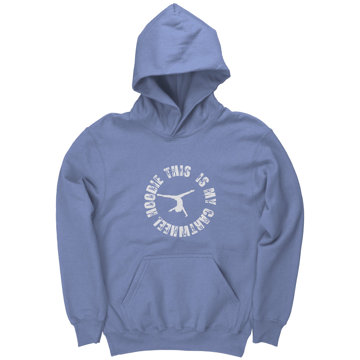 Carolina Blue colored This is My Cartwheel Hoodie Children's Gymnastics Hoodie. The front of the hoodie features a stylish circular design with the white text "This is My Cartwheel Hoodie"  along with a cartwheeling gymnast.