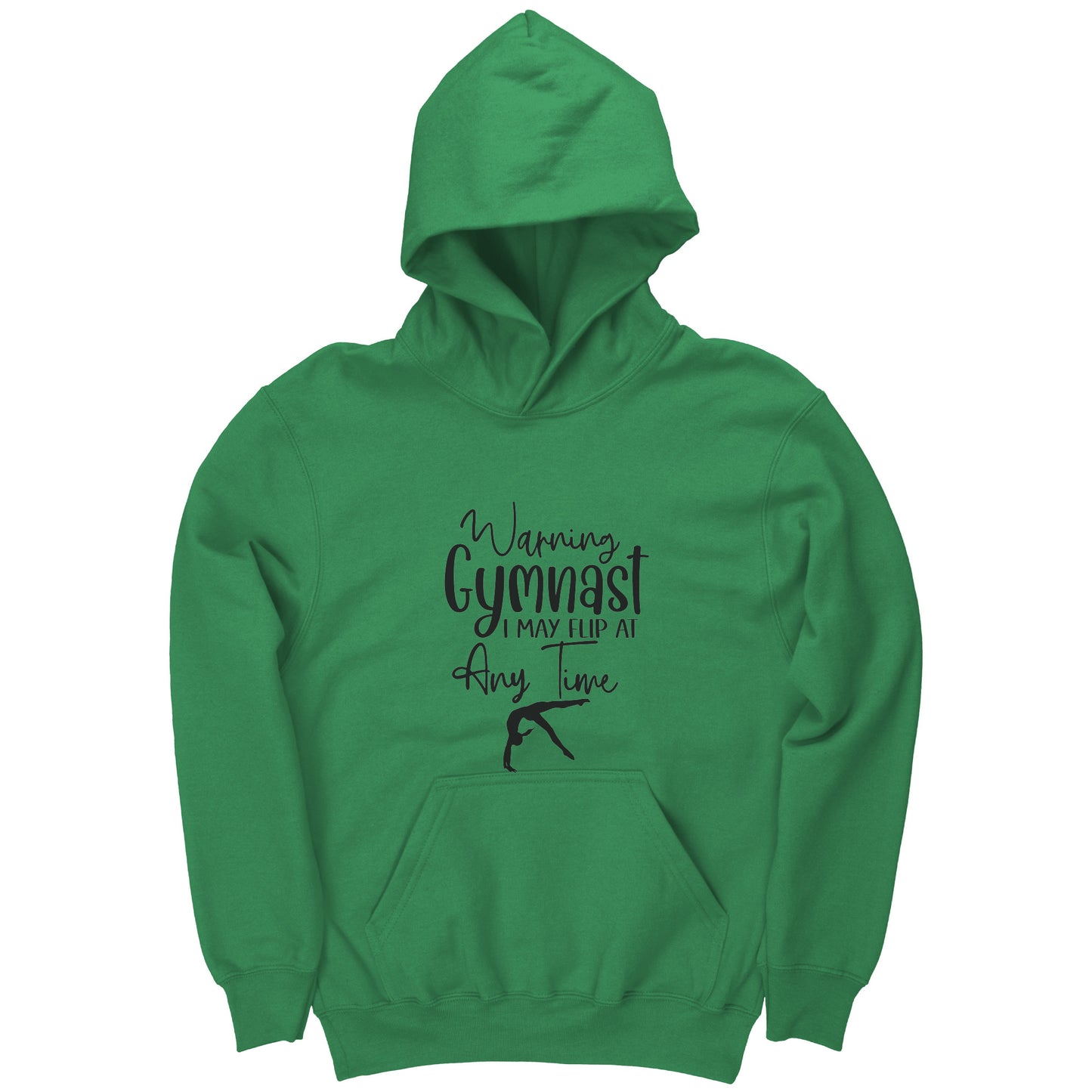Irish Green colored Warning Gymnast May Flip at Any Time Children's hoodie. This hoodie says Warning Gymnast, I may Flip at Any Time in black font and features a gymnast doing a back handspring.