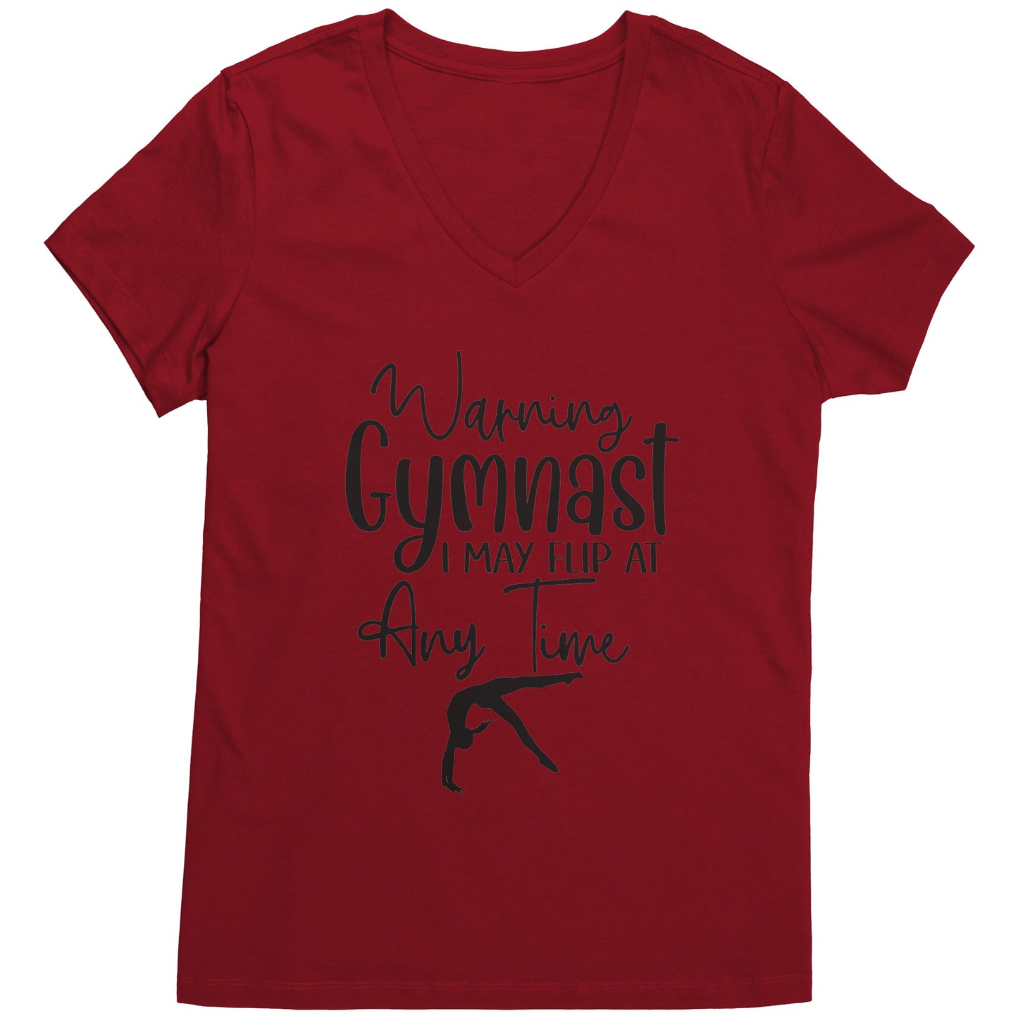 Cardinal Red  colored Warning Gymnast May Flip at Any Time Women's T-shirt. This t-shirt says Warning Gymnast, I may Flip at Any Time in black front and features a gymnast doing a back handspring.