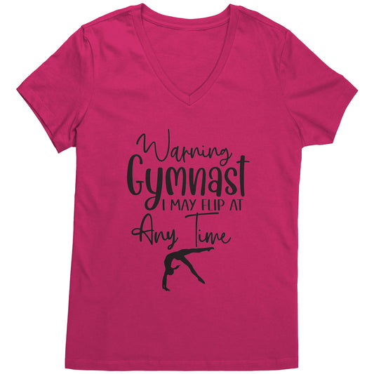 Fuchsia  colored Warning Gymnast May Flip at Any Time Women's T-shirt. This t-shirt says Warning Gymnast, I may Flip at Any Time in black front and features a gymnast doing a back handspring.