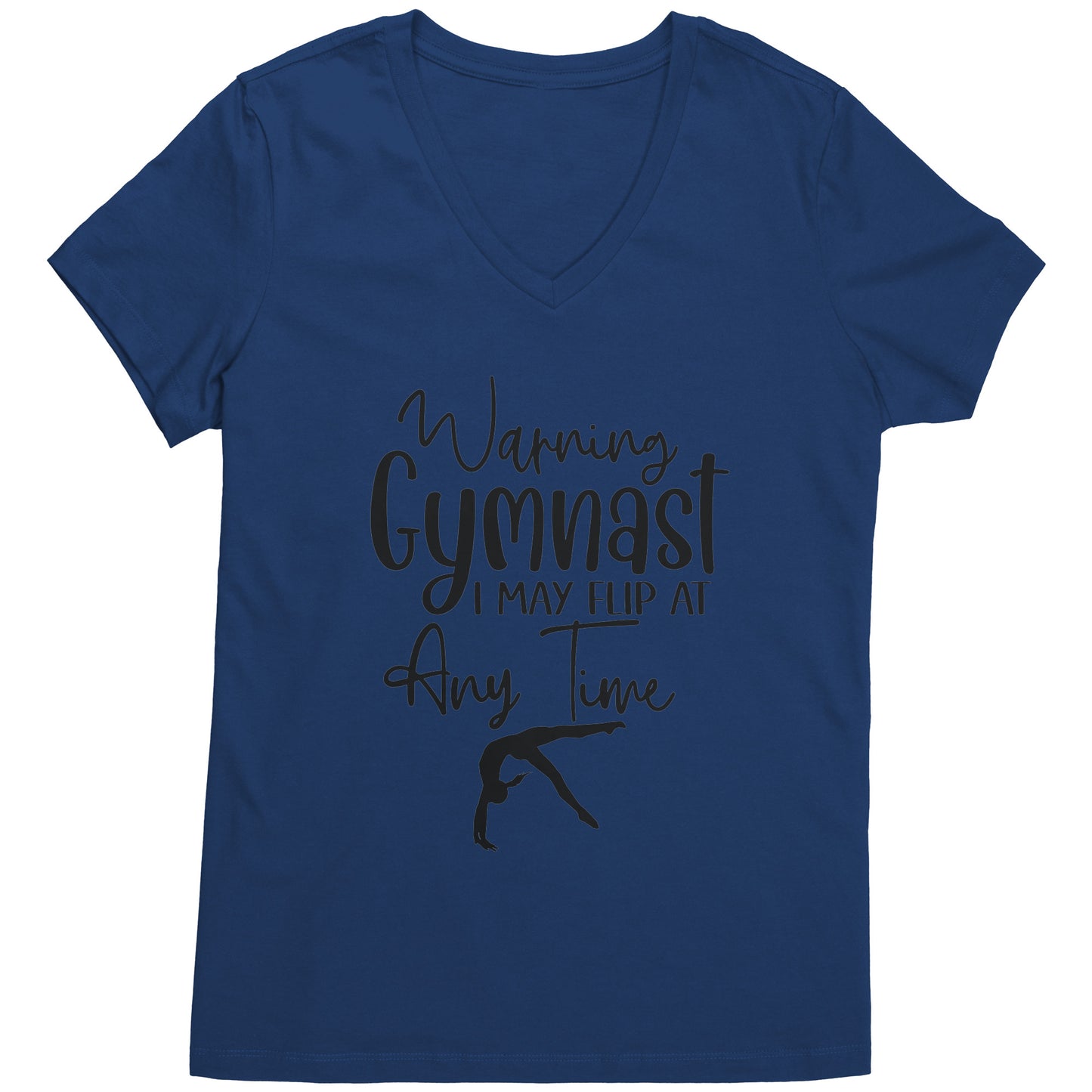 Royal blue  colored Warning Gymnast May Flip at Any Time Women's T-shirt. This t-shirt says Warning Gymnast, I may Flip at Any Time in black front and features a gymnast doing a back handspring.