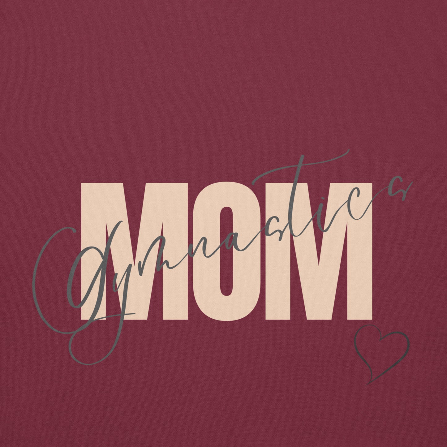 Gymnastics mom hoodie in maroon with “MOM” graphic and heart
