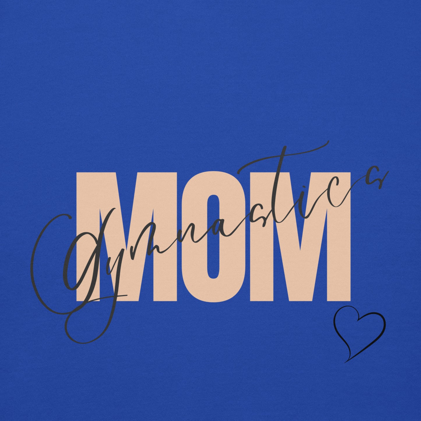 Gymnastics mom hoodie in team royal blue with “MOM” graphic and heart