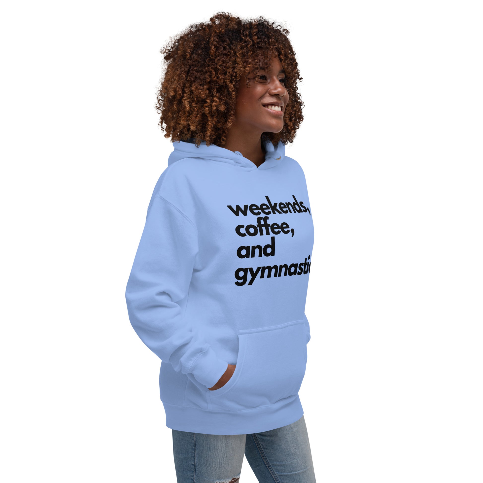 Light blue hoodie front view with text "weekends, coffee, and gymnastics"