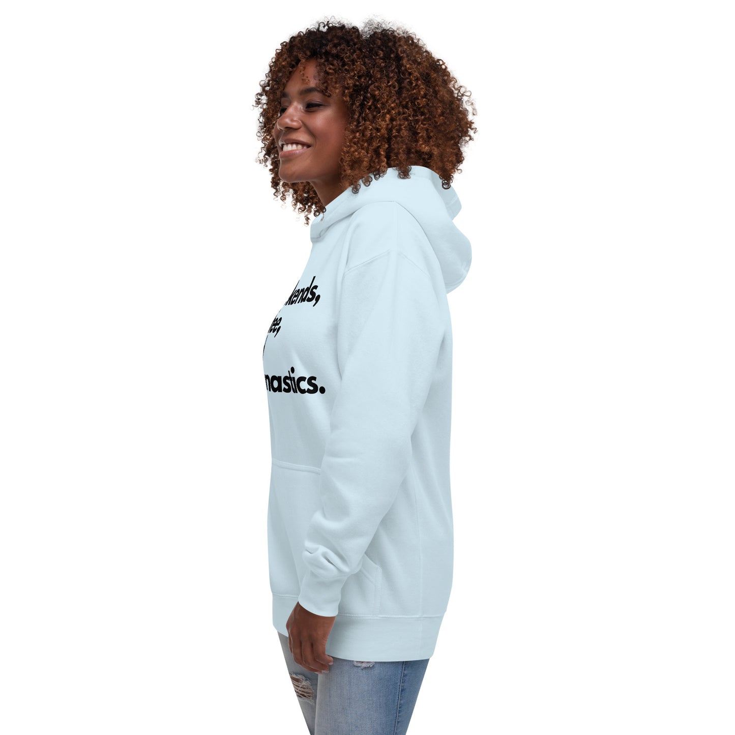 Light blue hooded sweatshirt side view with partial front text graphic