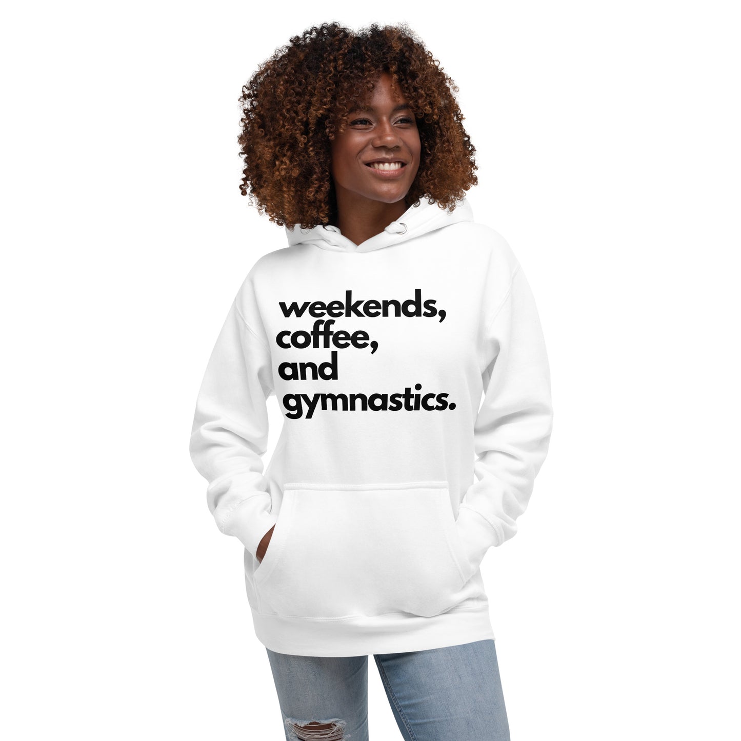 White pullover hoodie with front text: “weekends, coffee, and gymnastics.”